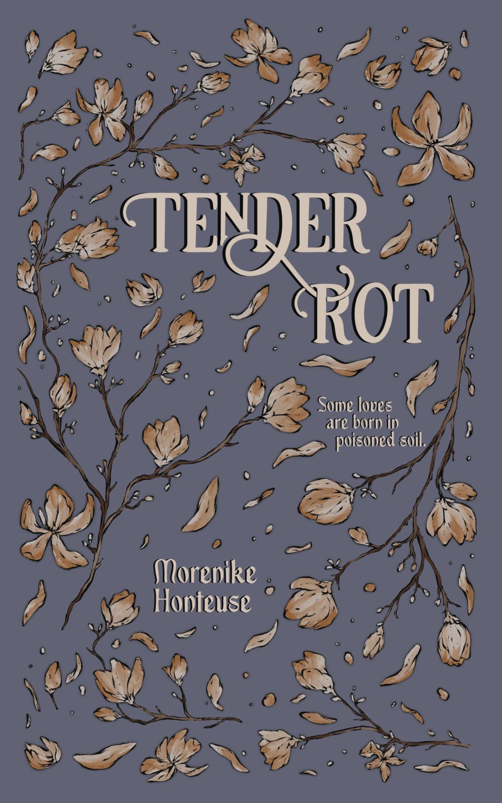Tender Rot Volume One Hardcover (Amazon version no dust jacket)