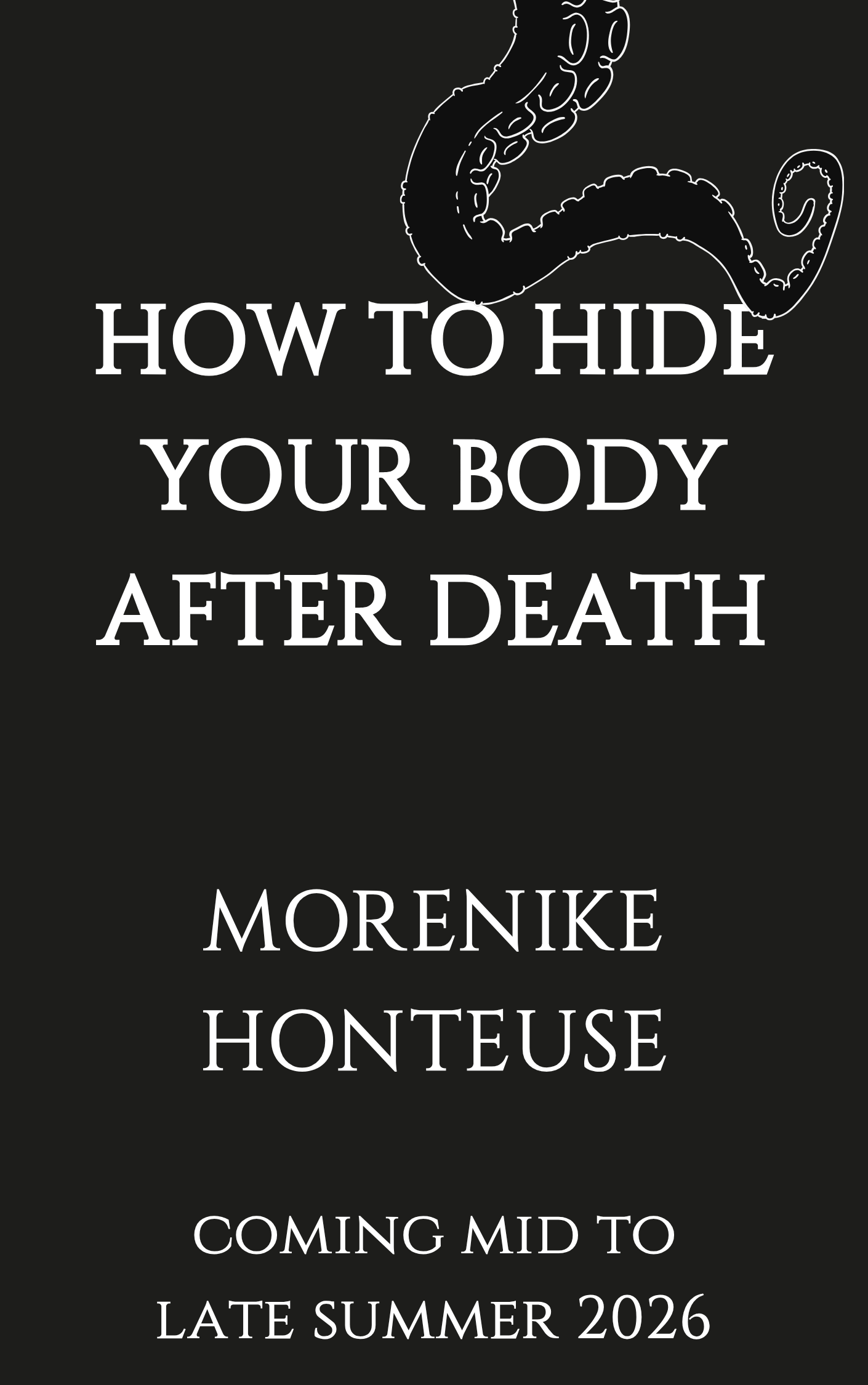 How to Hide Your Body After Death (Ebook Pre-Order)
